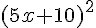 (5x+10)^2