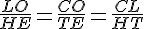 \frac{LO}{HE}=\frac{CO}{TE}=\frac{CL}{HT}