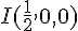 I(\frac{1}{2},0,0)