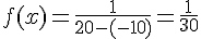 f(x)=\frac{1}{20-(-10)}=\frac{1}{30}