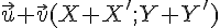 \vec{u}+\vec{v}(X+X';Y+Y')