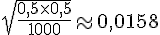 \sqrt{\frac{0,5\times  0,5}{1000}}\approx0,0158