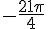 -\frac{21\pi}{4}