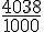 \frac{4038}{1000}