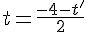 t=\frac{-4-t'}{2}