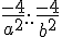 \frac{-4}{a^2}...\frac{-4}{b^2}