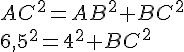 AC^2=AB^2+BC^2\\6,5^2=4^2+BC^2