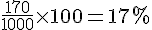 \frac{170}{1000}\times  100=17\%