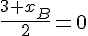 \frac{3+x_B}{2}=0
