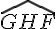 \widehat{GHF}