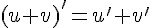 (u+v)'=u'+v'
