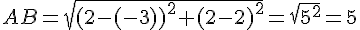 AB=\sqrt{(2-(-3))^2+(2-2)^2}=\sqrt{5^2}=5