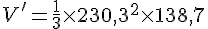 V'=\frac{1}{3}\times  230,3^2\times  138,7