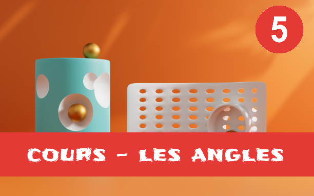 Angles : cours de maths en 5ème