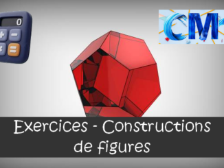 Constructions de figures : exercices de maths en CM1 corrigés.