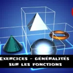 generalites fonctions exercices maths 3eme