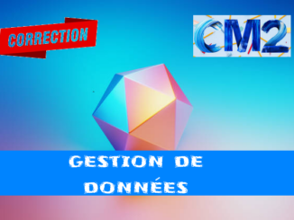 Tableaux et gestion de données : corrigé des exercices de maths en CM2