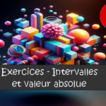 intervalles valeur absolue exercices maths 2de