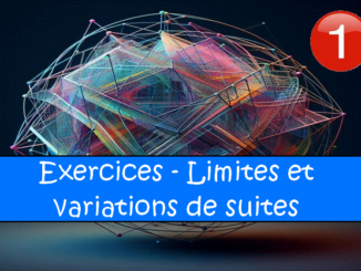 Les limites et variations de suites : exercices de maths en 2de corrigés en PDF.