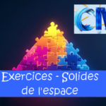 solides espace exercices maths CM2