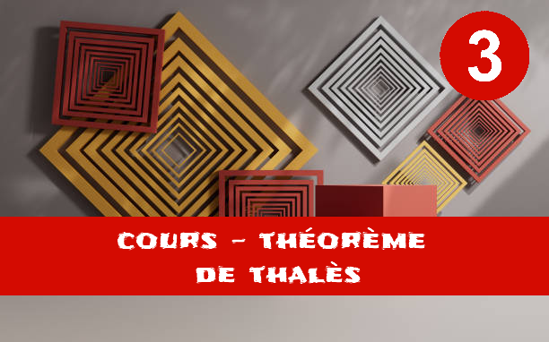 Théorème de Thalès : cours de maths en 3ème