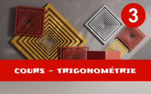 Trigonométrie : cours de maths en 3ème