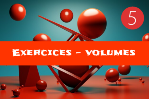 Volumes de solides : exercices de maths en 5ème