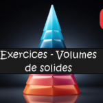 volumes solides exercices maths 6eme