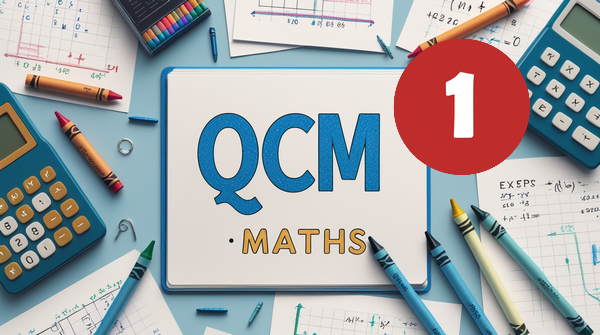 QCM maths 1ère