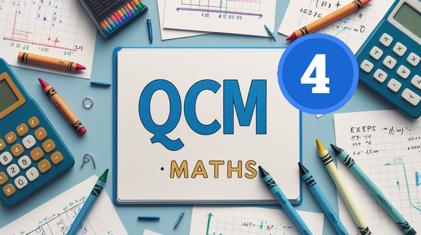 QCM maths 4ème