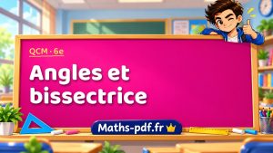 Angles et bissectrice