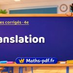 Translation – Exercices de maths corrigés niveau 4e sur Maths-pdf.fr