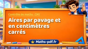 Aires par pavage et en centimètres carrés