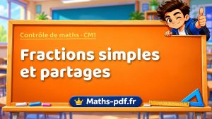 Fractions simples et partages