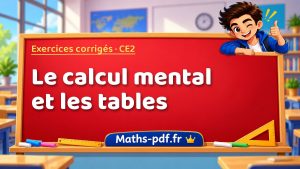 Le calcul mental et les tables
