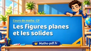 Les figures planes et les solides