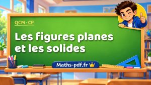 Les figures planes et les solides