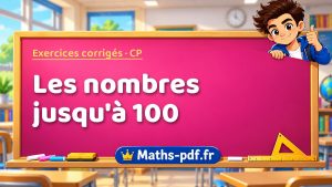 Les nombres jusqu’à 100