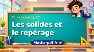 Les solides et le repérage