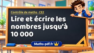 Lire et écrire les nombres jusqu’à 10 000