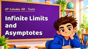 AP Calculus AB Infinite Limits and Asymptotes Test with Point Values (PDF)