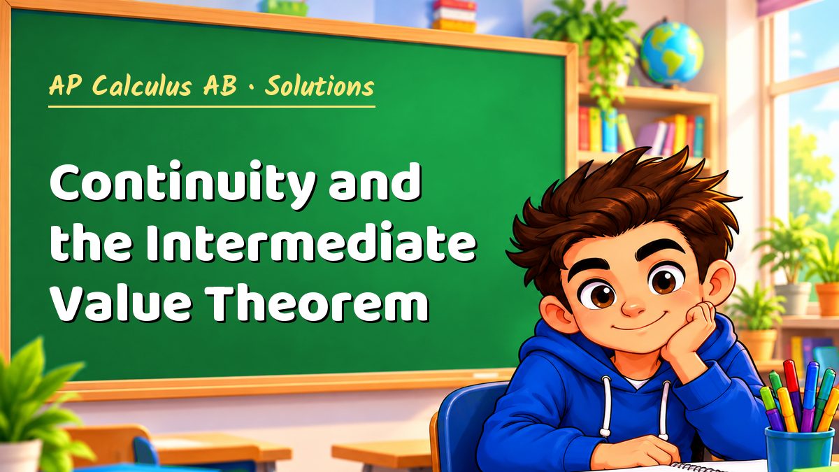 AP Calculus AB math worksheet solutions: Continuity and the Intermediate Value Theorem – Maths PDF