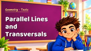 Geometry Parallel Lines and Transversals Test with Point Values (PDF)
