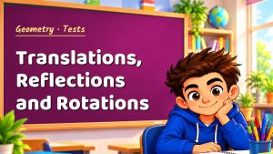 Geometry Translations, Reflections and Rotations Test with Point Values (PDF)