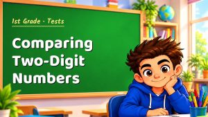 1st Grade Comparing Two-Digit Numbers Test with Point Values (PDF)