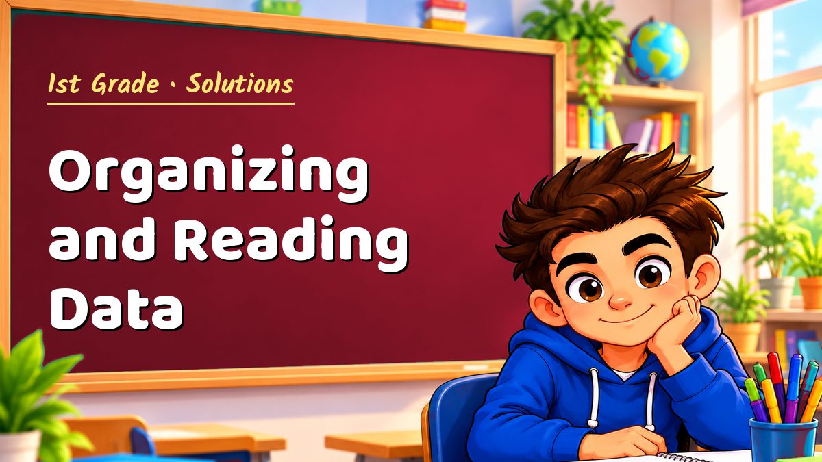 1st Grade math worksheet solutions: Organizing and Reading Data – Maths PDF