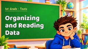 1st Grade Organizing and Reading Data Test with Point Values (PDF)