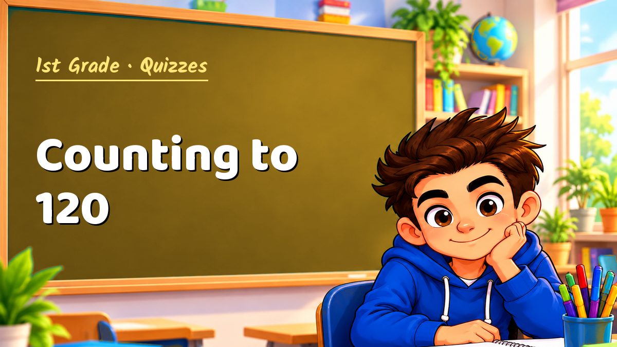 1st Grade math quiz: Counting to 120 – Maths PDF