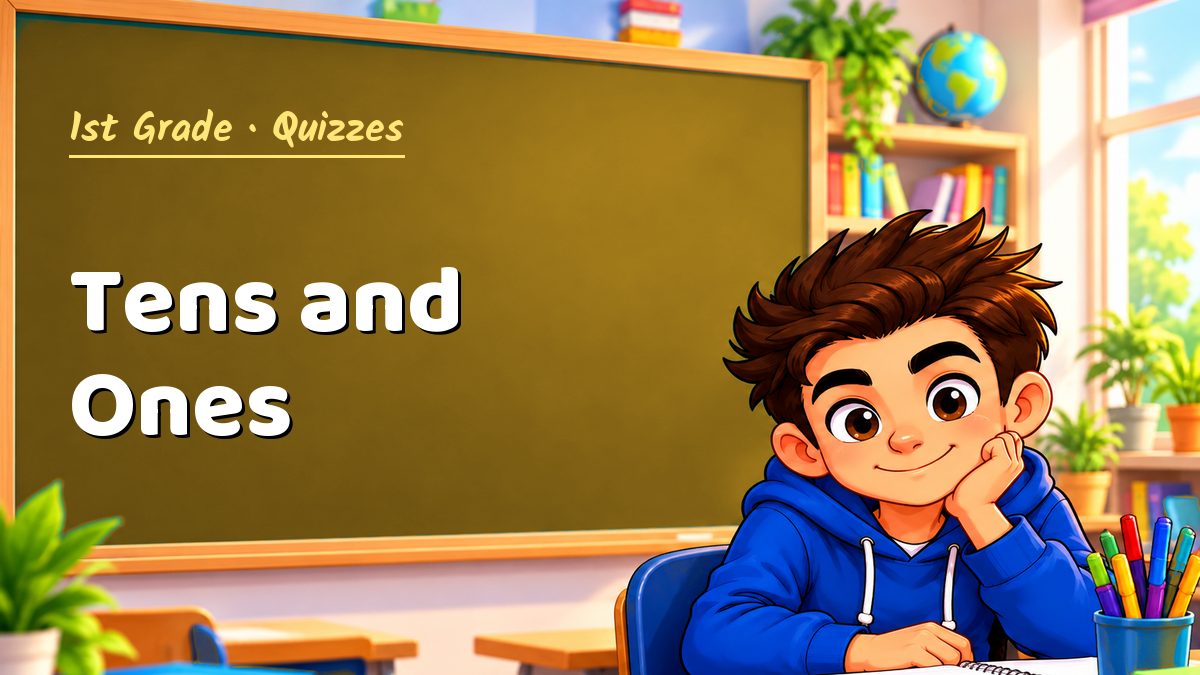1st Grade math quiz: Tens and Ones – Maths PDF