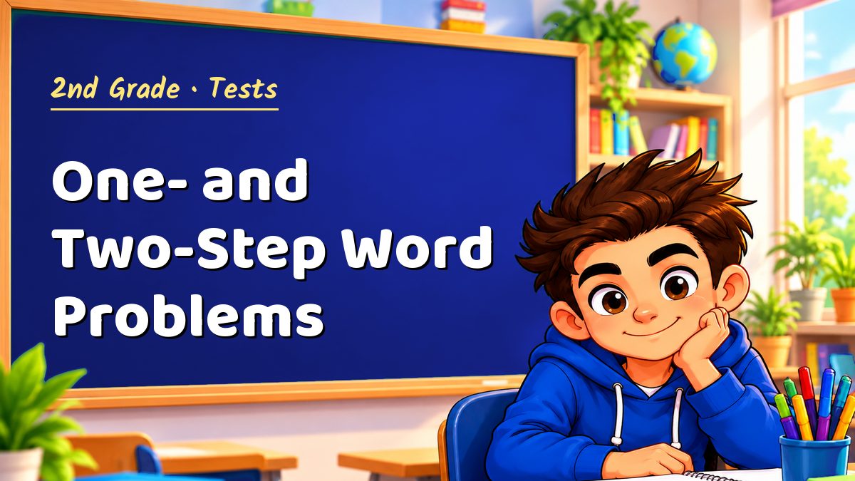 2nd Grade math test: One- and Two-Step Word Problems – Maths PDF